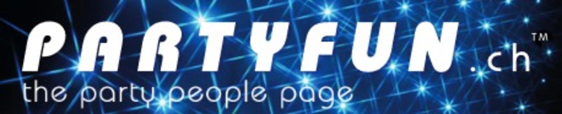 Für Sie war unterwegs: www.partyfun.ch